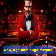 wowjogo.com paga mesmo